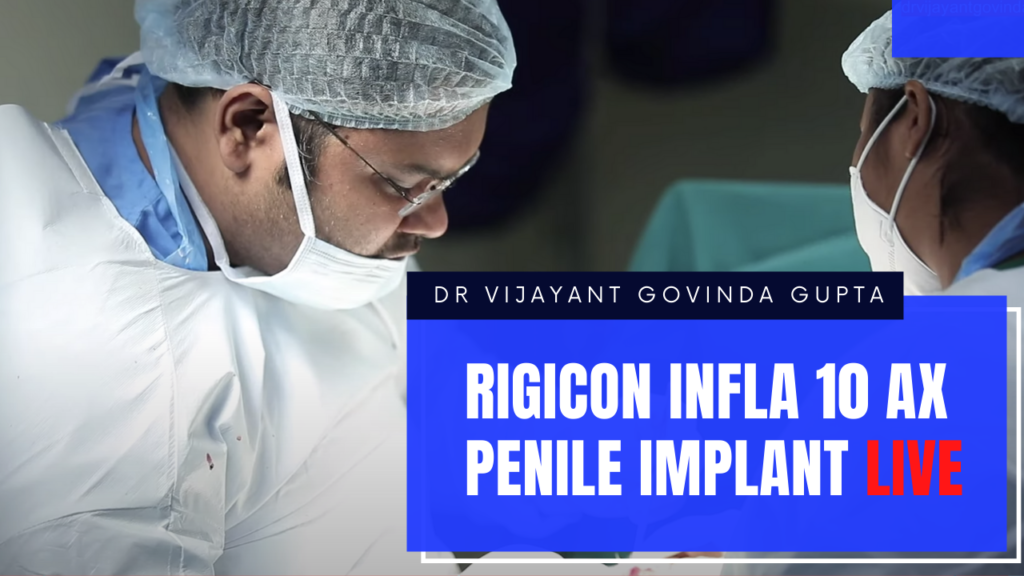 Dr Vijayant Govinda gupta implants the Rigicon Infla 10 AX