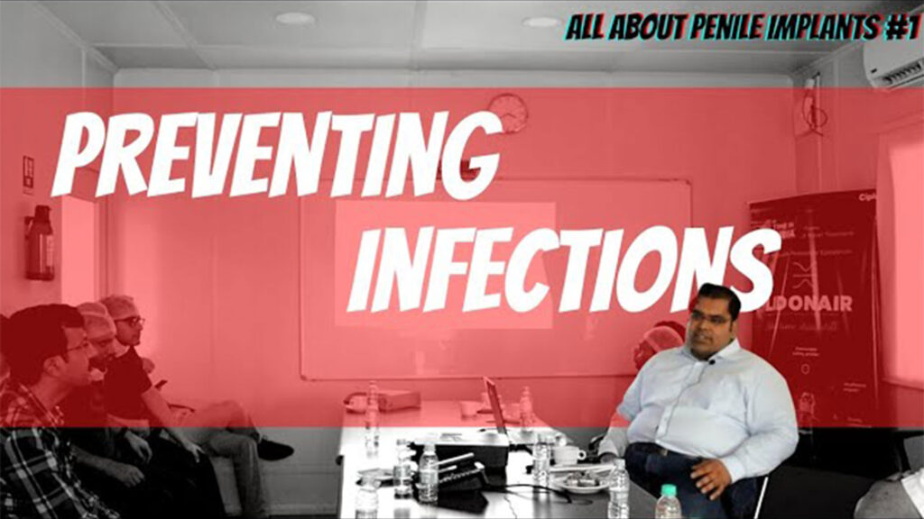 Preventing Infections in Penile Implants