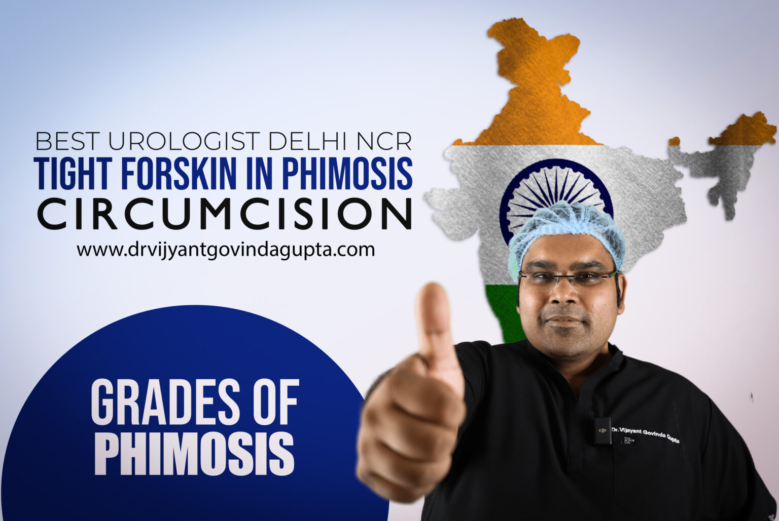 Phimosis Treatment In New Delhi India Dr Vijayant Govinda Gupta