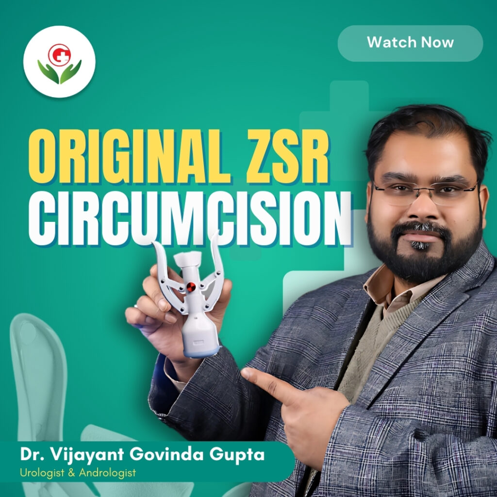 ZSR Circumcision: A New Age Procedure